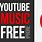 YouTube Music App for Free