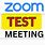 Zoom Test Meeting Join