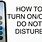 iPhone Turn Off Do Not Disturb