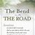 Bend in the Road Poem