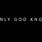 Only God Knows Movie Funny