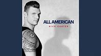 Nick Carter's Best Songs: From All American to I Want It That Way