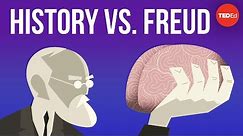 History vs. Sigmund Freud - Todd Dufresne