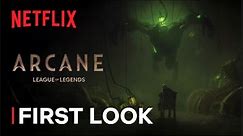 Arcane: Season 2 | First Look - Netflix