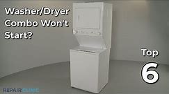 Washer/Dryer Combo Washer Won't Start — Washer/Dryer Combo Troubleshooting