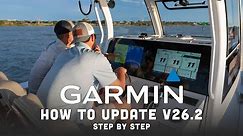 Tech Talk - How To Update Garmin Marine Products To V26.2 - Step By Step