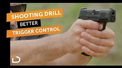 Daily Defense 3-31: Shooting Drill - Better Trigger Control