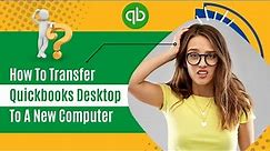 How to Transfer QuickBooks Desktop to a New Computer? | MWJ Consultancy #quickbooks