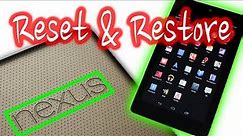 How To Factory Reset And Restore The Nexus 7 (Works With Most Android Devices)