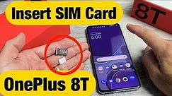 OnePlus 8T: How to Insert SIM Card & Check Mobile Settings