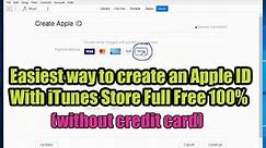 Easiest way to create an Apple ID With iTunes Store Full Free 100% (without credit card)