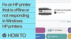 How to fix an HP printer that is offline or not responding from a Windows computer | HP Support