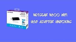 Netgear N300 WiFi USB Adapter Unboxing