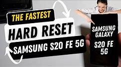 Samsung Galaxy S20 FE 5G. How to Hard Reset / Factory Reset The Fastest Way ⚡️⚡️