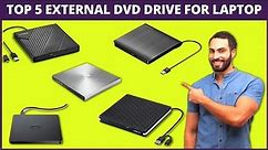 Top 5 External Laptop DVD Drives For Physical CD Lovers