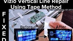 Vizio 70" TV Vertical Line Repair Using Tape Method | FIXED | Vizio V705-H1