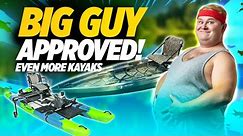 7 Fishing Kayaks for Big Guys - Part 2 - BIG Weight Capacities!