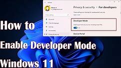 How To Enable Developer Mode in Windows 11