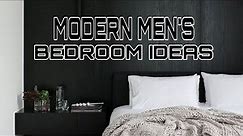Men's Bedroom Ideas -- MODERN