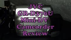 JVC GR-D370U Mini-DV Camcorder Review