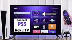 Connect PS5 to Roku TV!