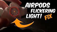 How to Fix Apple Airpods Blinking Red Light Issue! || Serry