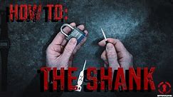 How to bypass locks with a Shank