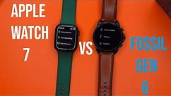 Apple Watch Series 7 vs Fossil Gen 6 Smartwatch Review | Which is better and Differences !