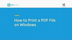 How to Print a PDF File on Windows