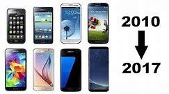 History of Samsung Galaxy S Phones 2010-2017