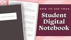 Student Digital Notebook Tutorial | Learn how to use your student digital notebook!