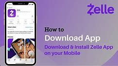 How to Download Zelle Mobile App | 2021