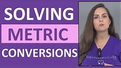 Metric Conversions Made Easy | How Solve in Metric Conversions w/ Dimensional Analysis (Vid 1)