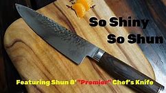 Chef's Knife Review #2 - Look at the Shine! Shun PREMIER 8' Chef's knife Review! l Soulful Bowl
