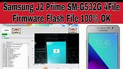 Samsung J2 Prime SM-G532G 4 File Firmware flash file 100% ok/Grand Prime Plus SM-G532F 4File Firmwar