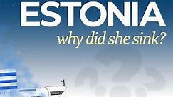 MS Estonia - The Story of Her Sinking