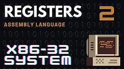 Assembly Language: 2 Registers - X86 (32 BIT) Arch #assembly #assemblylanguage