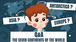 The 7 Continents of the World | Geography Quiz | Geography for Kids | Asia, Europe, America
