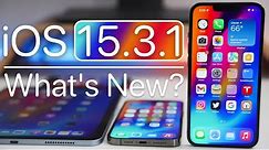 iOS 15.3.1 is Out! - What's New?