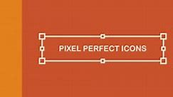 How to create pixel perfect icons