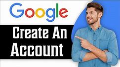 How to Create a Google Account in 2024 | Google Account Tutorial
