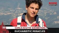 Carlo Acutis' exhibition of Eucharistic miracles travels the world