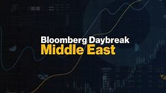 'Bloomberg Daybreak: Middle East' Full Show (02/22/2023)