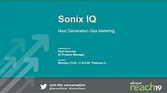 Reach 19 - Sonix IQ - Next Generation Gas Metering