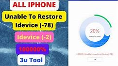 All Iphone 4s//5s//6s/7/8 Software Error Unable To Restore Idevice (-78)/Fix /3u Tool/official video