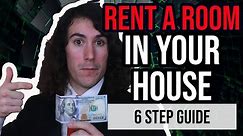 How to Rent Out A Room In Your House | 6 Step Guide