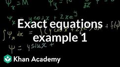 Exact equations example 1 | First order differential equations | Khan Academy