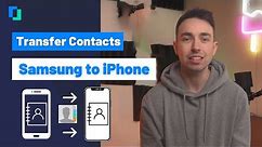 How to transfer contacts from Samsung to iPhone