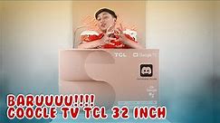 NYOBAIN GOOGLE TV 32 INCH TCL TERBARU | Ada Opsi Pengembang/Developer | Full Unboxing-Seting Review