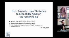 Heirs Property: Legal Strategies to Keep Older Adults in the Family Home